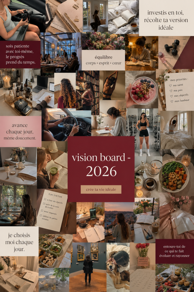Une femme crée un vision board inspirant pour 2026 avec des images et des mots motivants.